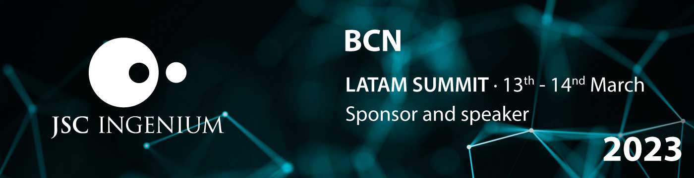 JSC Ingenium - News: JSC Ingenium to participate in BCN Latam Summit,<br />
a virtual wrap-up of MWC for Latin America